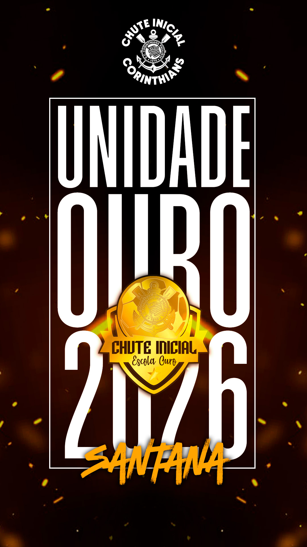 Selo Escola Ouro 2026 — Unidade Santana